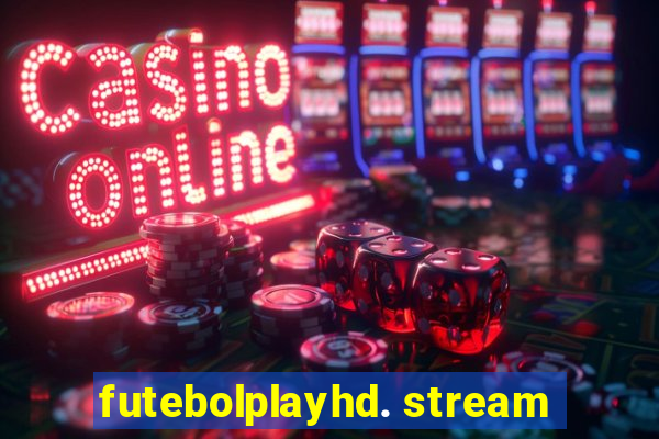 futebolplayhd. stream